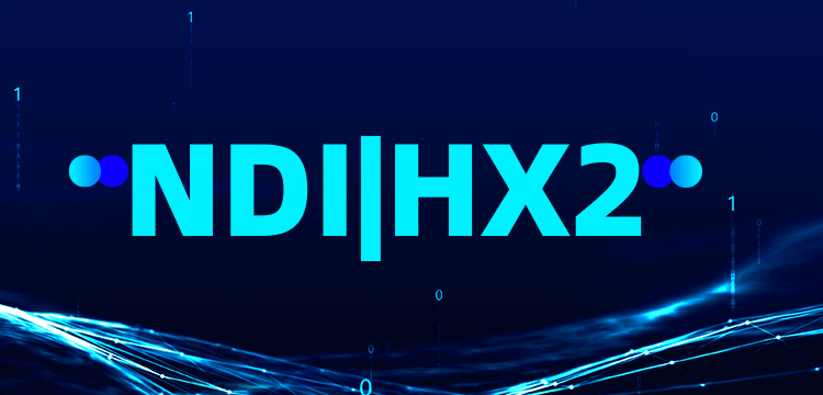 什么是NDI|HX2?NDI|HX2与NDI的区别缩略图