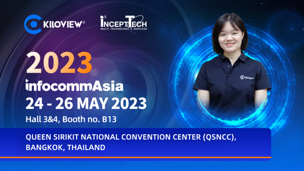 千视赴泰国参与InfoComm Asia 2023亚洲视听展缩略图