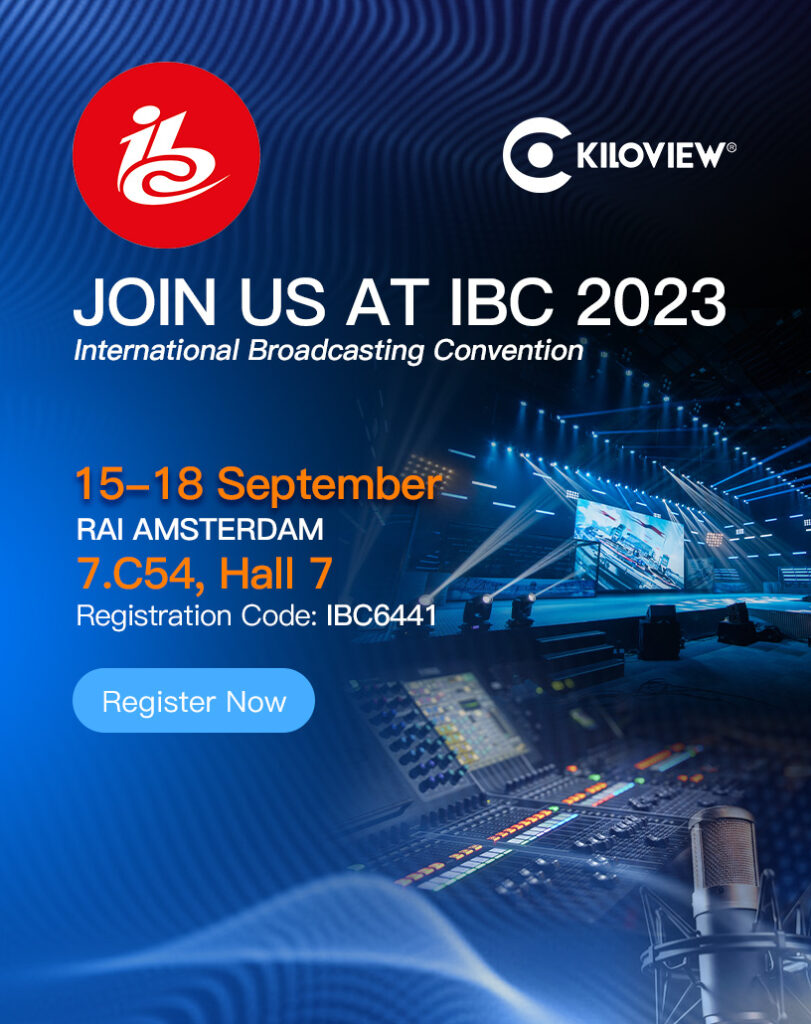Kiloview IBC 2023 Kiloview